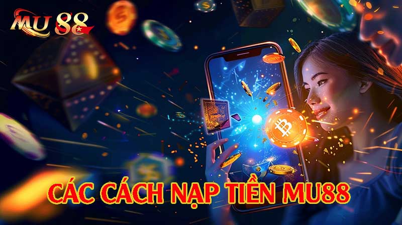 Các phương thức nạp tiền